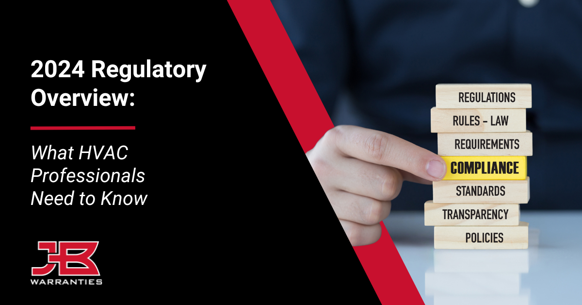 2024 Regulatory Overview What HVAC Professionals Need to Know